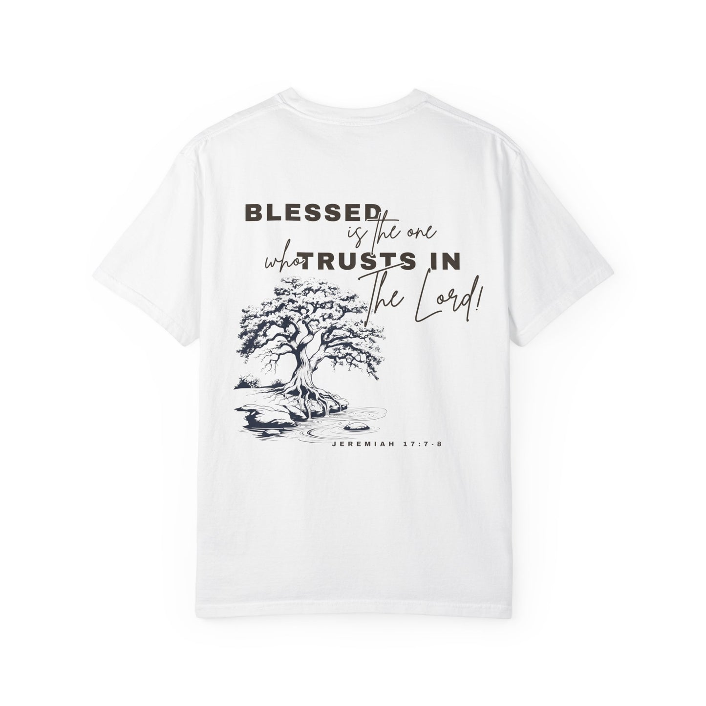 "Blessed is the One" Scripture Tee – Jeremiah 17:7–8